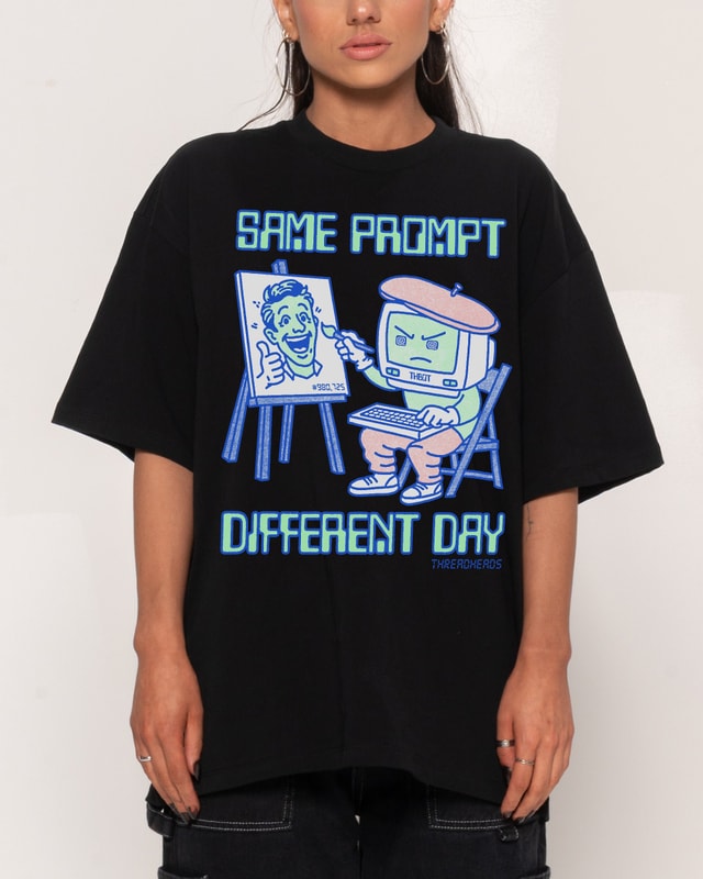 Same Prompt Different Day Oversized Graphic Tee - Unisex 100% Combed Cotton